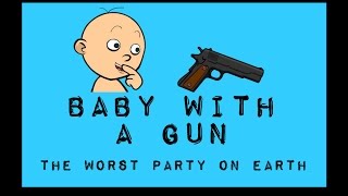 quotBaby With A Gunquot Animated Video [upl. by Ellainad]