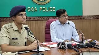 Press Conference by DGP Goa [upl. by Yrag]