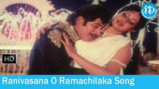 Jayam Manade Movie Songs  Ranivasana O Ramachilaka Song  Krishna  Sridevi  Rao Gopal Rao [upl. by Robert]