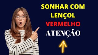 Sonhar com lençol vermelho  O que significa sonhar com lençol [upl. by Carlita]