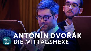 Antonín Dvořák  Die Mittagshexe  Cornelius Meister  WDR Sinfonieorchester [upl. by Nirat822]