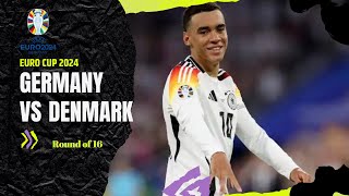 Germany vs Denmark  Round of 16  Euro 2024 Highlights [upl. by Nevyar]