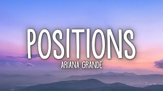 Ariana Grande  positions Lyrics [upl. by Anaujat]