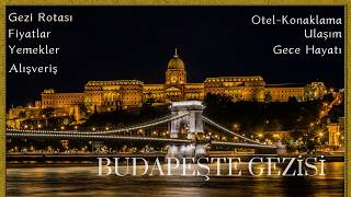 Budapeşte Gezisi Rehberi  Vlog [upl. by Ariada]