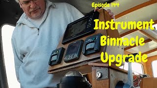 Upgrading the instruments on the Binnacle on our jouet 1040 Episode 144 [upl. by Iam]