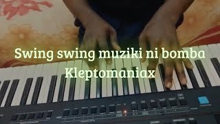 Kleptomaniax swing swing Muziki ni bomba piano tutorial [upl. by Frear]