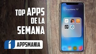 Top apps de la semana para iPhone y Android  AppsMania 717 [upl. by Anatnom]