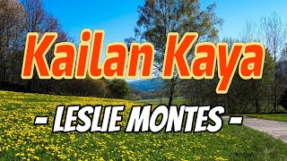 LESLIE MONTES quotKAILAN KAYAquot THE BEST OPM HITS SONG 70s 80s cover  music love song [upl. by Enawyd107]