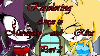 ContestRecoloring Amys to Murasaky and Rika Part 2 [upl. by Wiggins126]