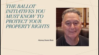 Ballot Initiatives You Need To Know To Protect Your Property [upl. by Joub]