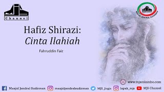 Ngaji Filsafat 425  Hafiz Shirazi  Cinta Ilahiah [upl. by Bobina641]