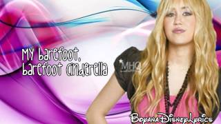 Hannah Montana  Barefoot Cinderella Lyrics Video HD [upl. by Atilehs115]