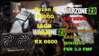 Ryzen 5 5600G  RX 6600  16GB RAM  WARZONE 20 ALL SETTINGS PRESETS TEST DE RENDIMIENTO EN 1080P [upl. by Notlrahc]