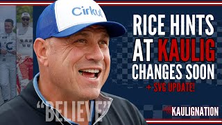 Chris Rice Hints At Kaulig Racing Changes  Could SVG Stay Another Year  NASCAR Silly Season [upl. by Amees]