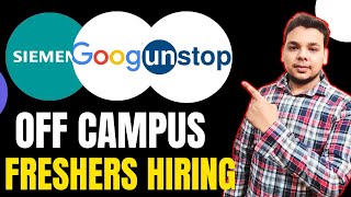 OFF Campus Hirings  Siemens  Google  Kirana  2025  2024  2023 Batch Hiring  Fresher Jobs [upl. by Airehc]