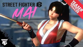 STREETFIGHTER 6  MAI TEASER TRAILER 🔥🔥🔥 streetfighter6 [upl. by Kwapong]