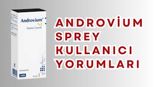 Androvium Sprey Nedir Ne İşe Yarar Nasıl Kullanılır ve Kullananların Yorumları [upl. by Noreik]