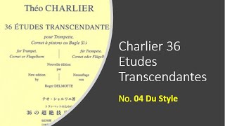 TRUMPET ETUDE Charlier 36 Etudes Transcendantes No 04 Du Style [upl. by Matland]