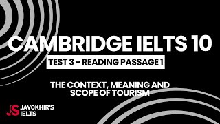 The context meaning and scope of tourism  Cambridge IELTS 10 Test 3 Reading Passage 1 [upl. by Assirehc]