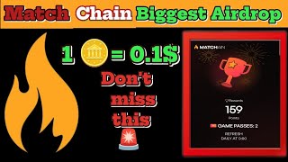 Matchain Airdrop 🚨 Details Biggest Airdrop then Blum  Telegram super AirDrop🚨🚨 [upl. by Erehpotsirhc209]