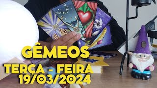 GÊMEOS ♊ TAROT DE HOJE TERÇA  FEIRA 19032024 [upl. by Lladnor]