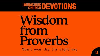 Audacious Devotions  Tuesday 20th August 2024 [upl. by Shae]