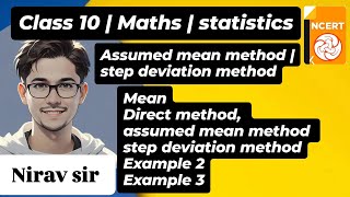 Day 15  Class 10  Maths  statistics  Assumed mean method  step deviation method  problems [upl. by Bysshe]