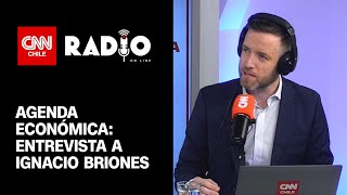 Ignacio Briones Recuperación económica de Chile pensiones y retiros AFP  CNN Chile Radio [upl. by Carlyn279]