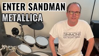 Enter Sandman  Metallica  Drum Cover on Simmons SD1250 [upl. by Anirrehs]