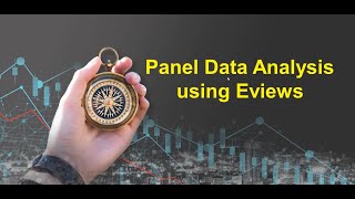 Panel Data using EViews [upl. by Chanda543]