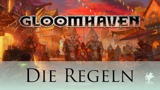 Gloomhaven  Die Regeln [upl. by Fazeli]