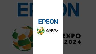 Epson x Labelexpo India 2024 [upl. by Anjela962]