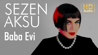 Sezen Aksu  Baba Evi Official Audio [upl. by Ianahs310]