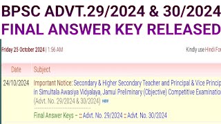 SIMULTALA ADVT NO292024 AND 302024 FINAL ANSWER KEY RELEASED  BPSCADVTNO292024amp302024 [upl. by Fremont]