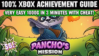 Pancho’s Mission  100 Xbox achievementguide  Very Easy 5 Completion and 1000G [upl. by Vola]