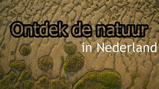 Ontdek de natuur in Nederland [upl. by Noreen]