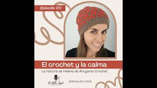 El crochet y la calma [upl. by Lacie]