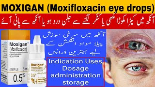 Moxigan eye drops  Moxifloxacin eye drops  eye infection treatment  eye redness [upl. by Imik323]