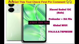 Xiaomi Redmi 13c DA amp Preloader File  How To Unlock Bootloader Xiamoi Phone Redmi 13c  Flashing [upl. by Dacia]