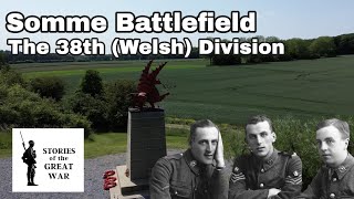 The 38th Welsh Division attack on Mametz Wood  Somme Battlefield Tour [upl. by Hsekin429]