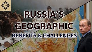 Russias Geographic Benefits amp Challenges [upl. by Alvinia826]