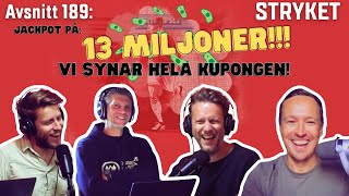 189 Ny jackpot på 13 miljoner En fin engelsk kupong synas från match 1 till match 13 [upl. by Eus253]