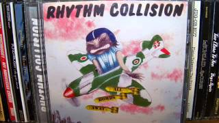 Rhythm Collision  All Bombs Away 2001 Full Album [upl. by Erminia]