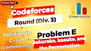 Sakurako Kasuke and the Permutation  E  Codeforces Round 981 Div 3 Free Solution in Coment [upl. by Atilegna]