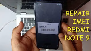 FIX REPAIR IMEI amp BASEBAND XIAOMI REDMI NOTE 9 BY FLASH amp RESTORE NVRAM✅ [upl. by Elwina]