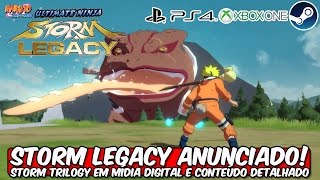 NARUTO STORM LEGACY ANUNCIADO TRILOGY em MÍDIA DIGITAL e CONTEÚDO DETALHADO [upl. by Clarence]