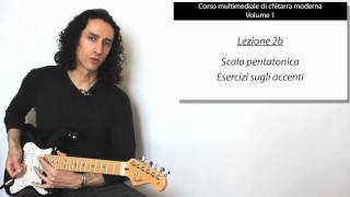 Corso di chitarra  122b  Scala pentatonica  Accenti [upl. by Stila471]