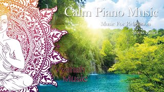 8 HOURS Calm Piano Music For Relaxing Meditation Sleep Study [upl. by Mychael]