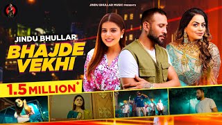 New Punjabi Song  Bhajde Vekhi By Jindu Bhullar amp Gurlez Akhtar  New Punjabi Song 2023 [upl. by Connelley]