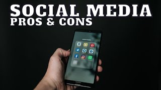 Pros and Cons of Social Media [upl. by Alaster162]